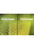 Ptaki Polski  Tom 1 i 2