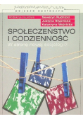 Społeczeństwo i codzienność