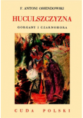 Huculszczyzna Gorgany i Czarnohora