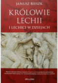 Królowie Lechii i Lechici w dziejach