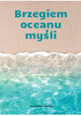 Brzegiem oceanu myśli