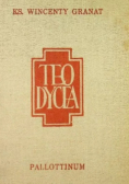 Teodycea Istnienie Boga i Jego natura Tom VI
