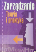 Zarządzanie Teoria i praktyka