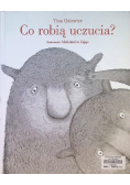 Co robią uczucia?