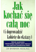 Jak kochać się całą noc
