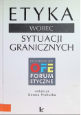 Etyka wobec sytuacji granicznych