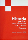 Historia polskiej myśli politycznej XIX i XX wieku