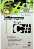 Szkoła programowania Język C #