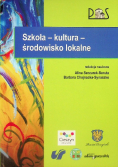 Szkoła - kultura - środowisko lokalne