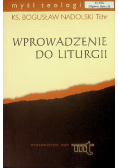 Myśl teologiczna Wprowadzenie do liturgii