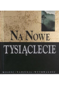 Na nowe tysiąclecie