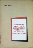 Kierownicza Rola Partii Komunistycznej w stosunku do Państwa Socjalistycznego