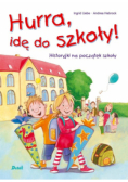 Hurra, idę do szkoły!