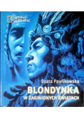 Blondynka w zaginionych światach