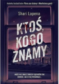 Ktoś kogo znamy