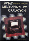 Świat mechanizmów grających