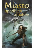 Dary Anioła Tom 4 Miasto upadłych aniołów