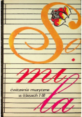 So mi la  Ćwiczenia muzyczne w klasach I -III