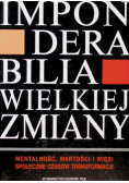 Imponderabilia wielkiej zmiany