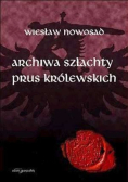 Archiwa szlachty Prus królewskich
