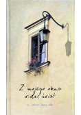 Z mojego okna widzę świat