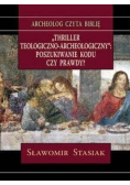 Thriller teologiczno-archeologiczny