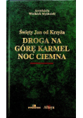 Droga na górę Karmel noc ciemna