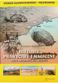 Historie prawdziwe i magiczne