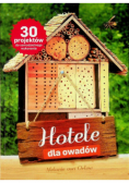 Do samodzielnego wykonania. Hotele dla owadów