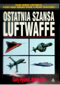 Ostatnia szansa Luftwaffe