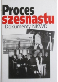 Proces szesnastu Dokumenty NKWD