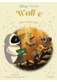 Złota kolekcja bajek Tom 51 Wall - E
