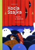 Kocia Szajka i duchy w teatrze