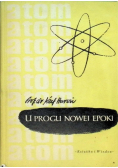 U progu nowej epoki