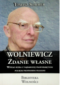 Wolniewicz Zdanie własne