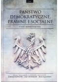 Państwo demokratyczne prawne i socjalne Studia konstytucyjne Tom I
