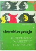 Charakteryzacja techniczny warsztat teatralny