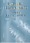 Polska 10 lat w NATO