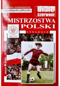 Encyklopedia Piłkarska Fuji. Tom 64. Mistrzostwa Polski