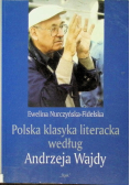 Polska klasyka literacka według Andrzeja Wajdy