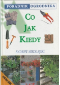 Poradnik ogrodnika co jak kiedy