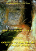 Górnictwo rud metali w górach sowich Tom 3