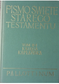 Pismo Święte Starego Testamentu Tom II-1. Księga Kapłańska