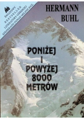 Poniżej i powyżej 8000 metrów