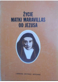 Życie Matki Maravillas od Jezusa