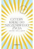 Cztery kroki do szczęśliwego życia