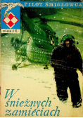 Pilot śmigłowca Nr 4 W śnieżnych zamieciach