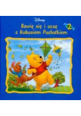 Bawię się i uczę z Kubusiem Puchatkiem