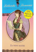 Biblioteka romansu Tom 27 Za winny matki