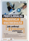 Profesjonalna prezentacja multimedialna